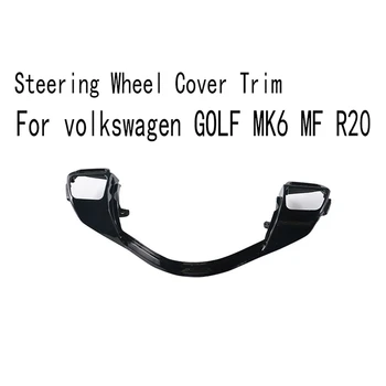 Наклейка на Накладку Рулевого колеса Автомобиля, Накладка на Раму рулевого колеса Для Volkswagen Golf MK6 MF R20
